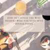 How to Choose the Best Dessert Wine for Your Next Dinner Party